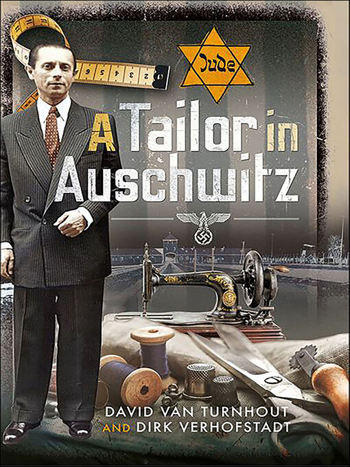 Title details for A Tailor in Auschwitz by David van Turnhout - Available